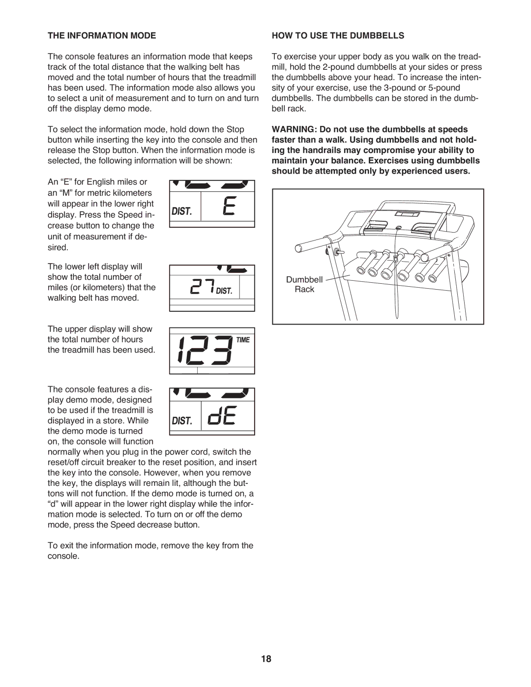 ProForm PMTL39708.0 user manual Information Mode, HOW to USE the Dumbbells 