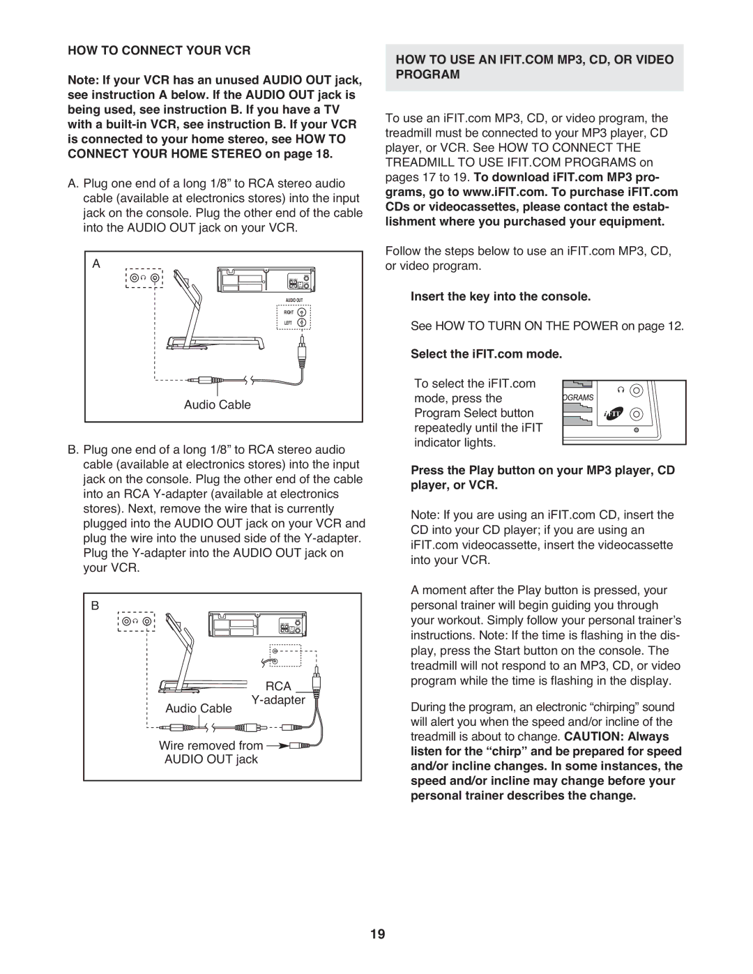 ProForm PMTL49305.0 user manual HOW to Connect Your VCR, Press the Play button on your MP3 player, CD player, or VCR 