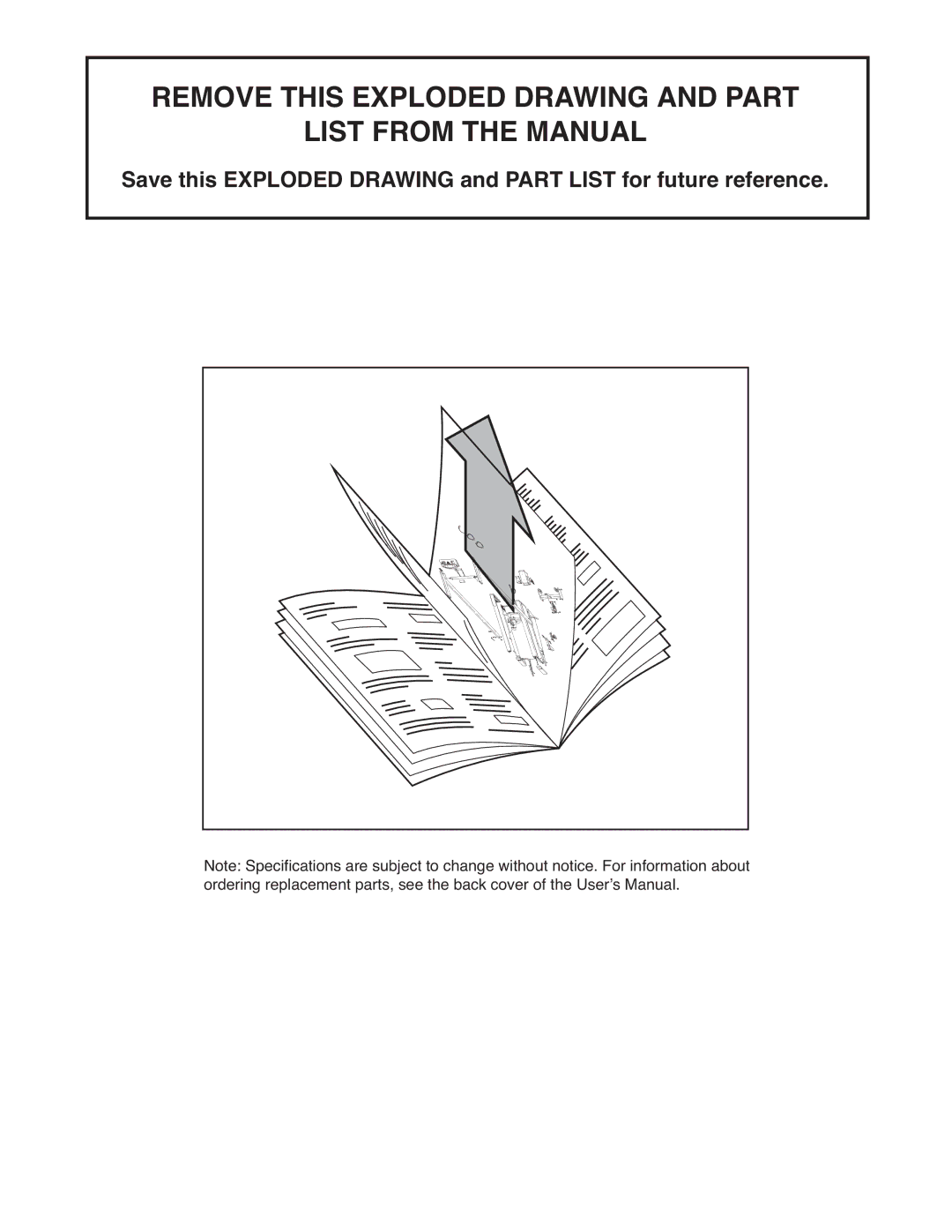 ProForm PMTL49305.0 user manual Remove this Exploded Drawing and Part List from the Manual 