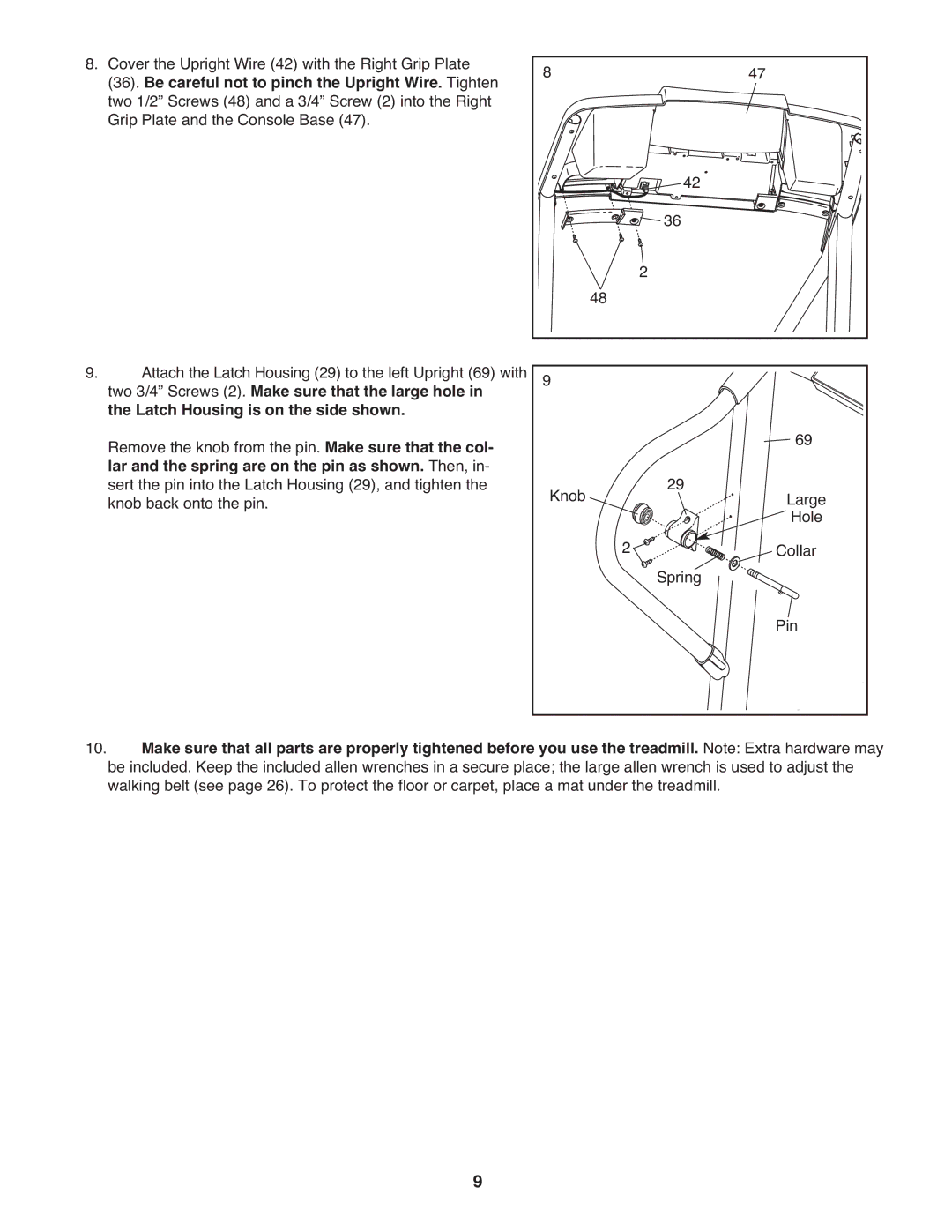 ProForm PMTL49305.0 user manual Latch Housing is on the side shown 