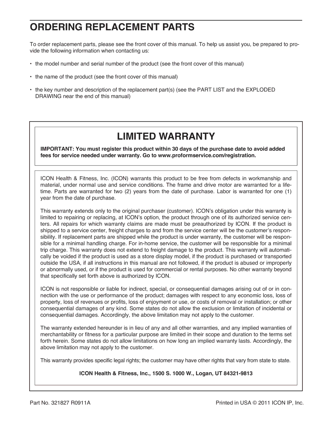 ProForm Pro-Form 610 RT Ordering Replacement Parts, Limited Warranty, Icon Health & Fitness, Inc., 1500 S W., Logan, UT 