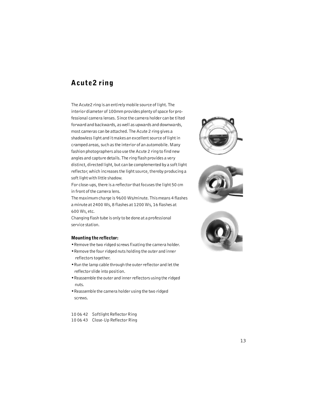 Profoto 1200 manual Acute2 ring, Mounting the reflector 