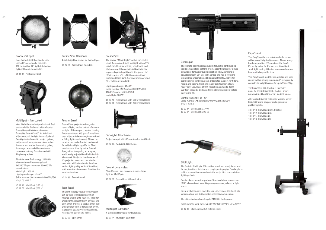 Profoto 500 W ProFresnel Spot, FresnelSpot Barndoor, ZoomSpot, EasyStand, MultiSpot fan-cooled, Fresnel Small, StickLight 