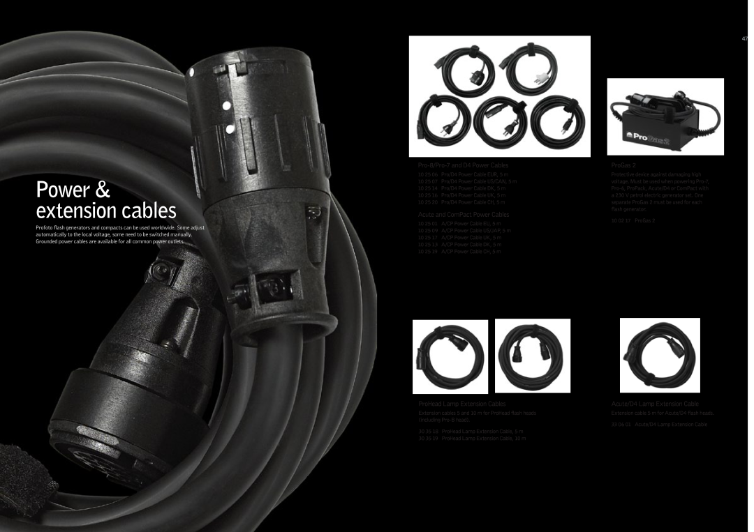 Profoto 500 W, 250 W Pro-8/Pro-7and D4 Power Cables, Acute and ComPact Power Cables, ProHead Lamp Extension Cables, ProGas 