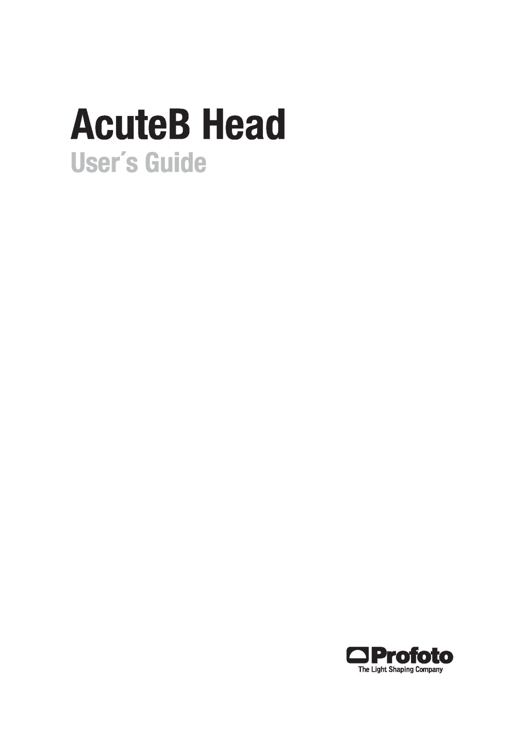 Profoto AcuteB Head manual User´s Guide 
