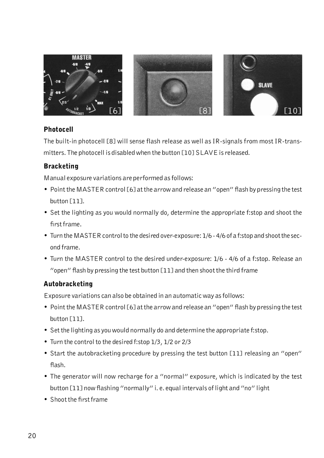 Profoto Pro-7 manual Photocell, Bracketing, Autobracketing 