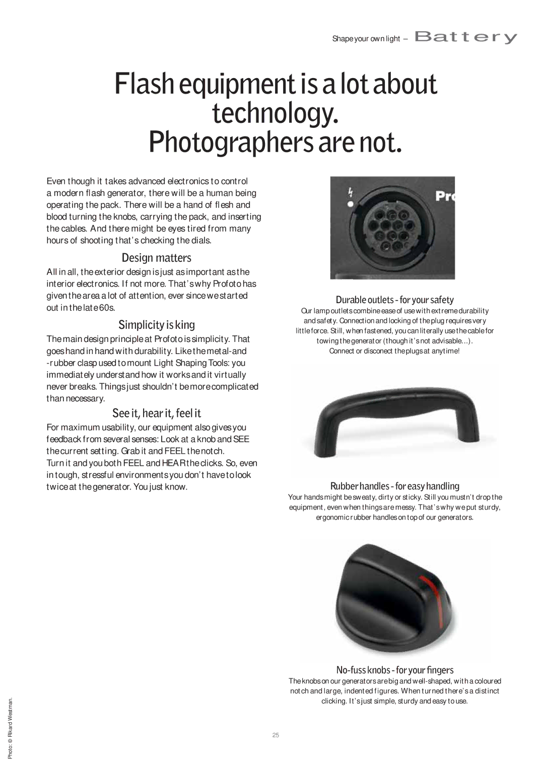 Profoto Pro-7b manual Design matters, Simplicity is king, See it, hear it, feel it 