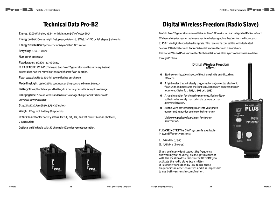 Profoto Technical Data Pro-B2, Digital Wireless Freedom Radio Slave, Digital Wireless Freedom offers, Number of outlets 