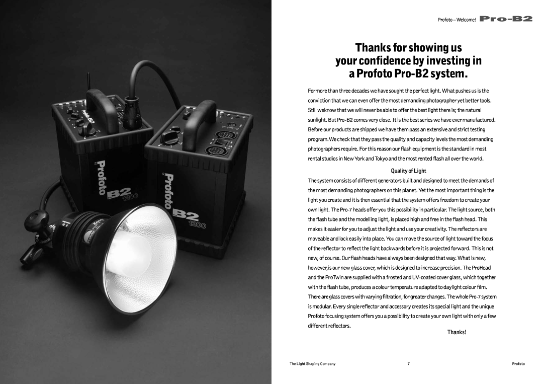 Profoto user manual Thanks for showing us, your conﬁdence by investing in, a Profoto Pro-B2system, Quality of Light 