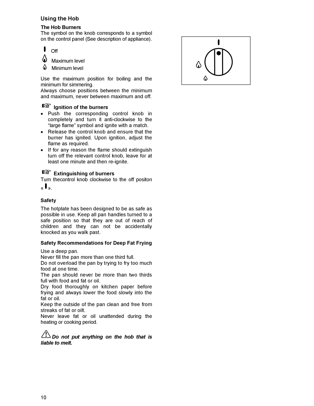 Prolific Tech EFG 502 manual Using the Hob, Hob Burners, Ignition of the burners, Extinguishing of burners 