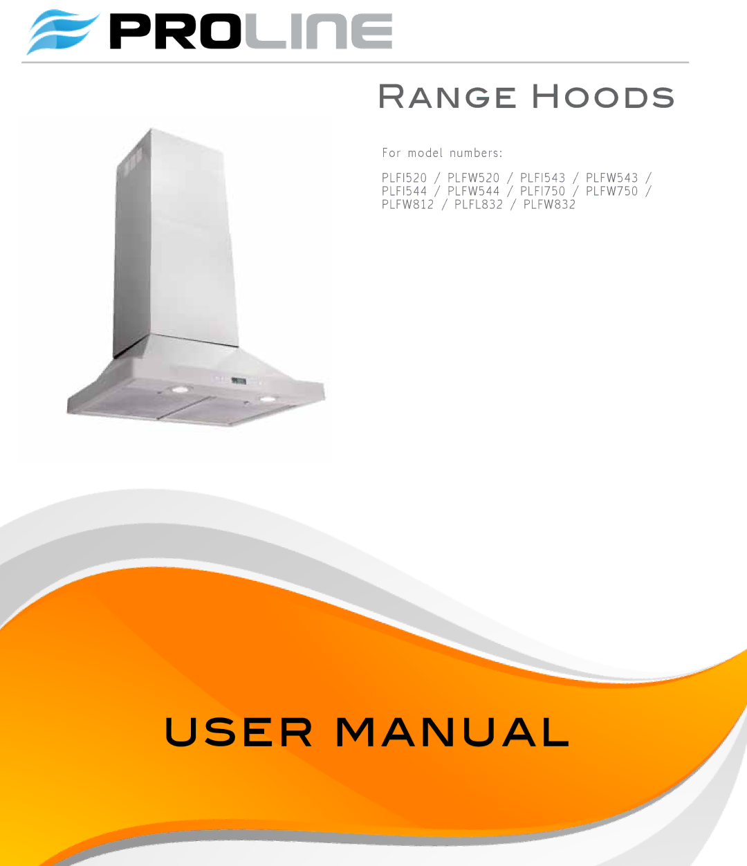 Proline PLFW812, PLFI750, PLFW544, PLFI543, PLFW543, PLFW832, PLFI544, PLFW520, PLFL832, PLFW750, PLFI520 user manual Proline 