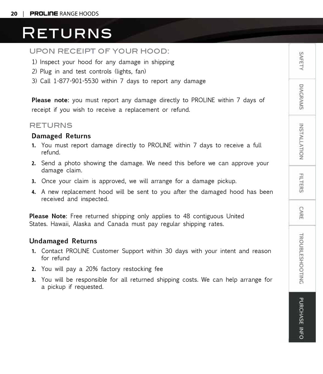 Proline PLFW544, PLFI750, PLFW812, PLFI543, PLFW543, PLFW832, PLFI544, PLFW520, PLFL832 Returns, Upon Receipt of Your Hood 