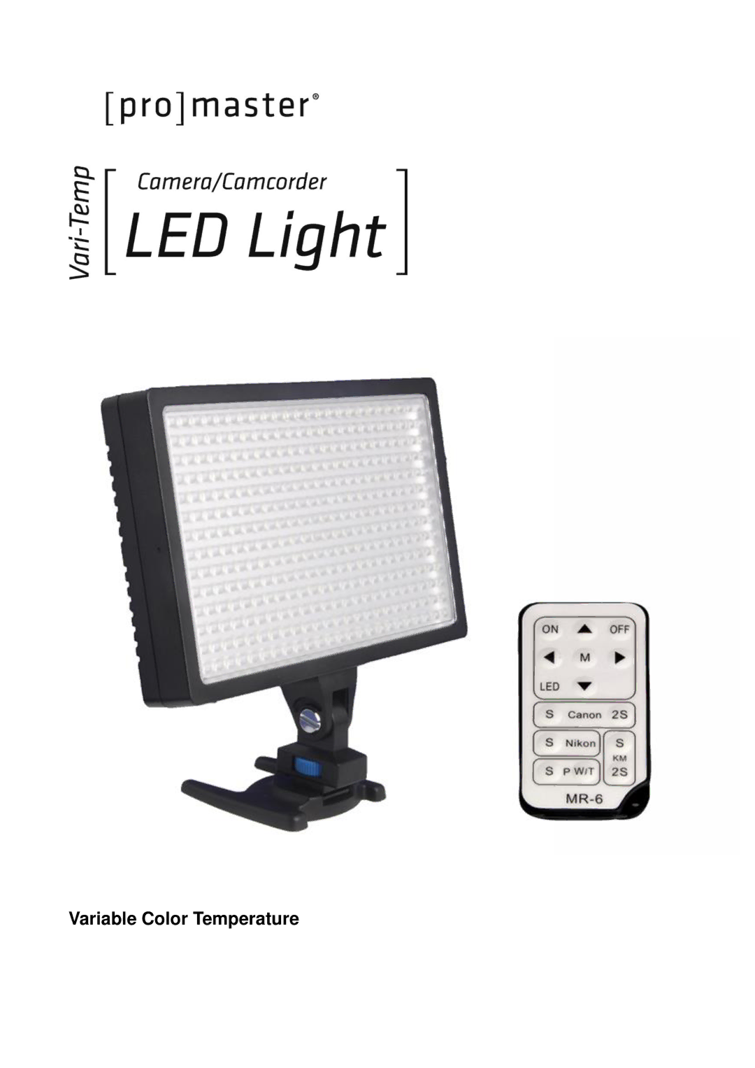 ProMaster 2437 manual Variable Color Temperature 