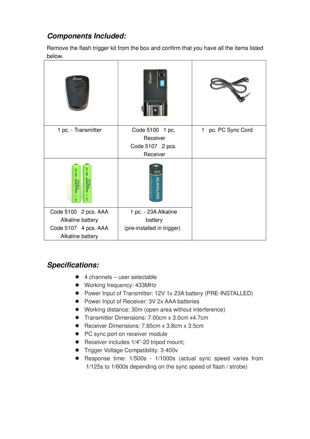 ProMaster 5741, 5734 manual Components Included, Specifications, Pc. Transmitter Code 5100 1 pc Pc. PC Sync Cord 