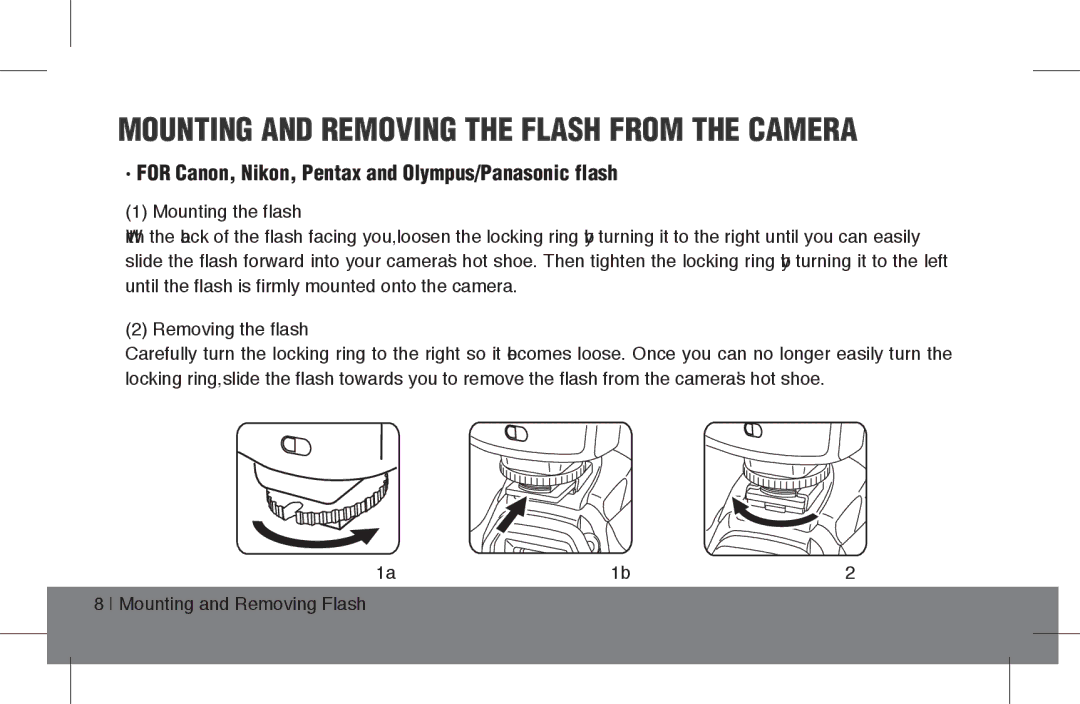 ProMaster FL1 Pro (Canon), FL1 Pro (Nikon), FL1 Pro (Sony) instruction manual Mounting and Removing the Flash from the Camera 