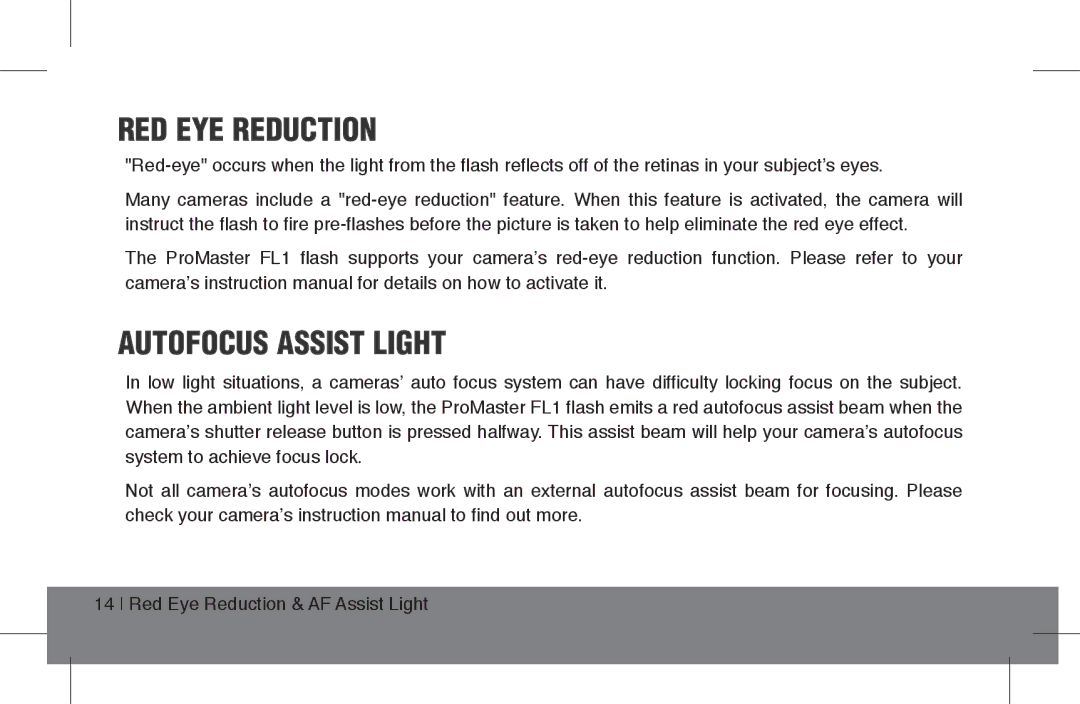 ProMaster FL1 Pro (Canon), FL1 Pro (Nikon), FL1 Pro (Sony) instruction manual RED EYE Reduction, Autofocus Assist Light 