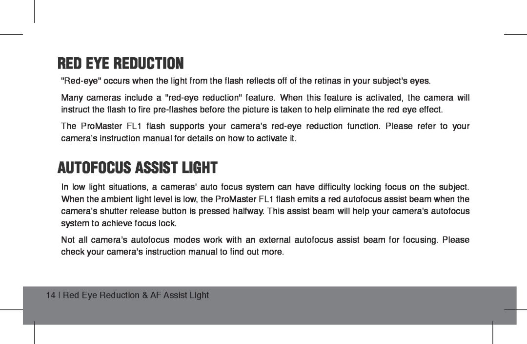 ProMaster FL1 Pro (Canon), FL1 Pro (Nikon), FL1 Pro (Sony) instruction manual Red Eye Reduction, Autofocus Assist Light 