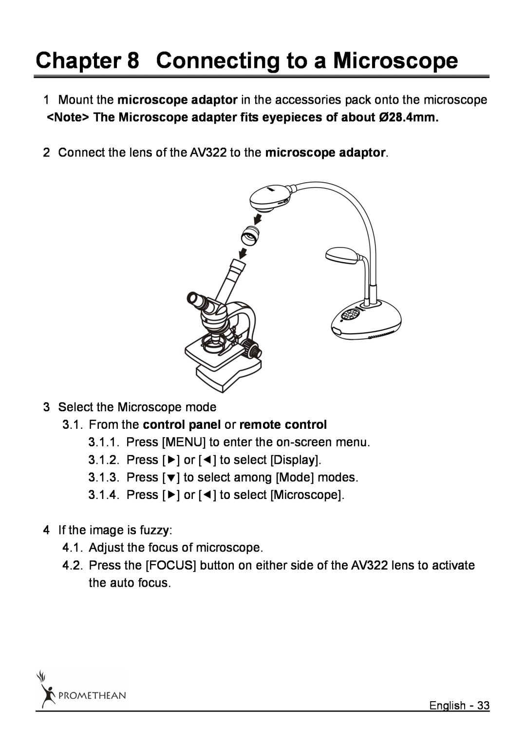 Promethean 322 user manual Connecting to a Microscope, From the control panel or remote control 