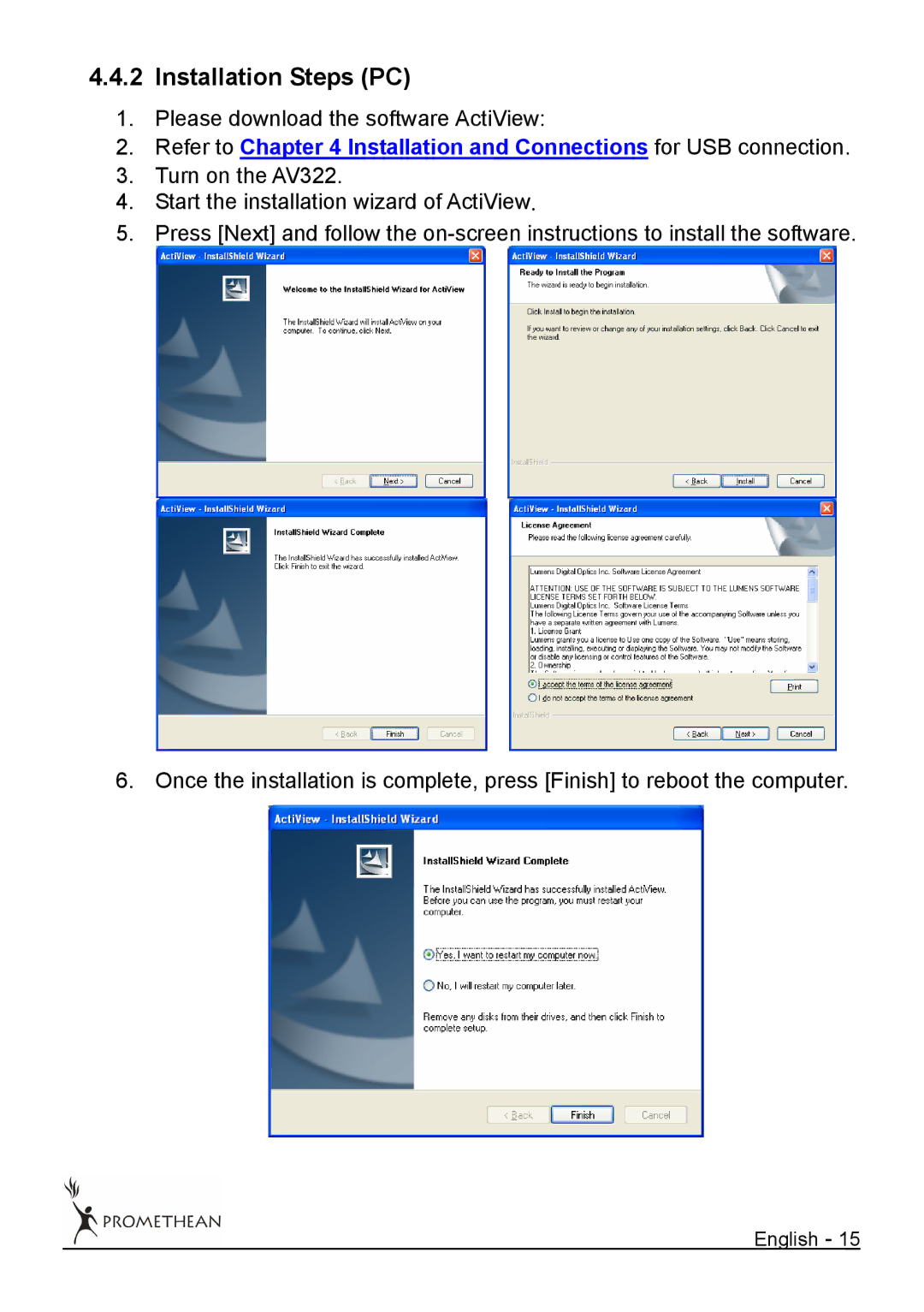 Promethean 322 user manual Installation Steps PC, Refer to Installation and Connections for USB connection 