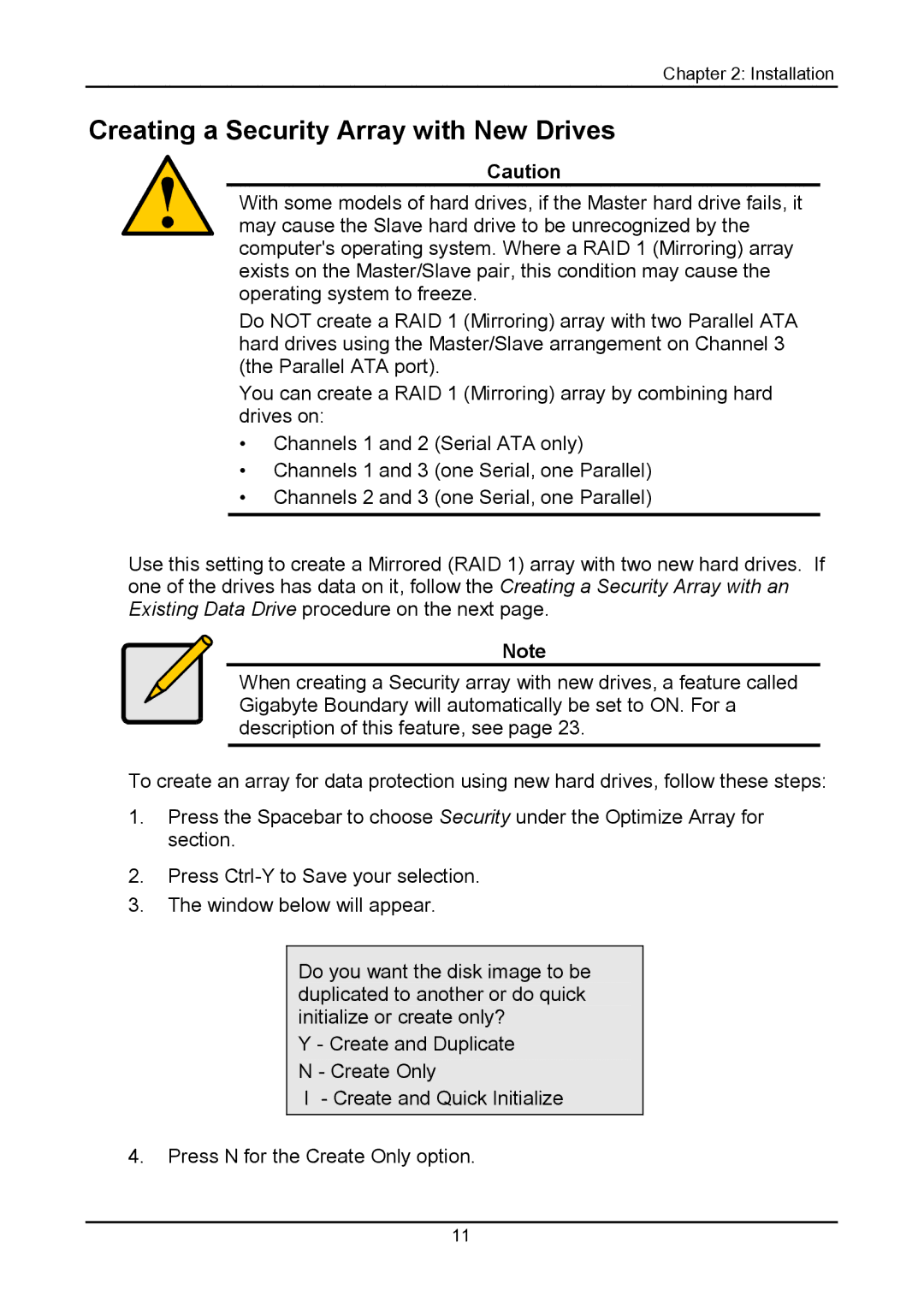 Promise Technology 150TX2 user manual Creating a Security Array with New Drives 