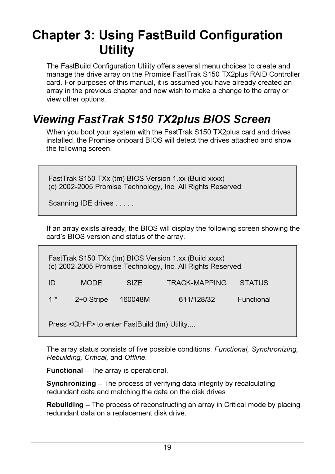 Promise Technology 150TX2 user manual Using FastBuild Configuration Utility, Viewing FastTrak S150 TX2plus Bios Screen 