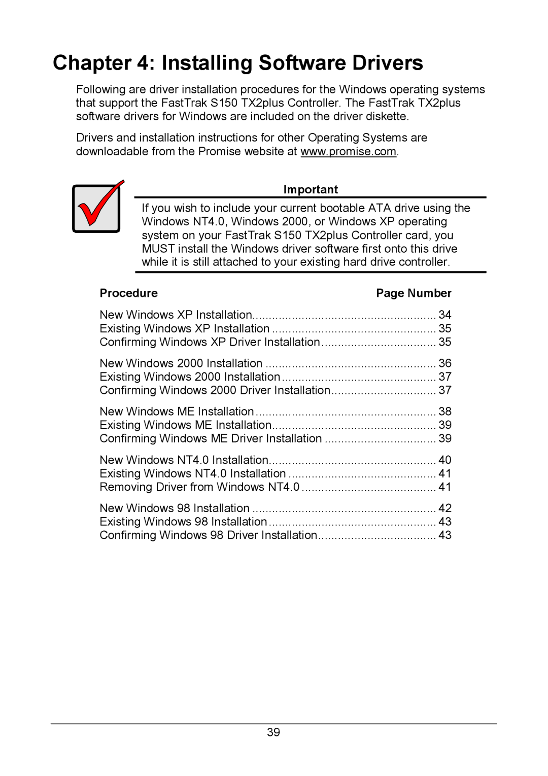 Promise Technology 150TX2 user manual Installing Software Drivers, Procedure Number 