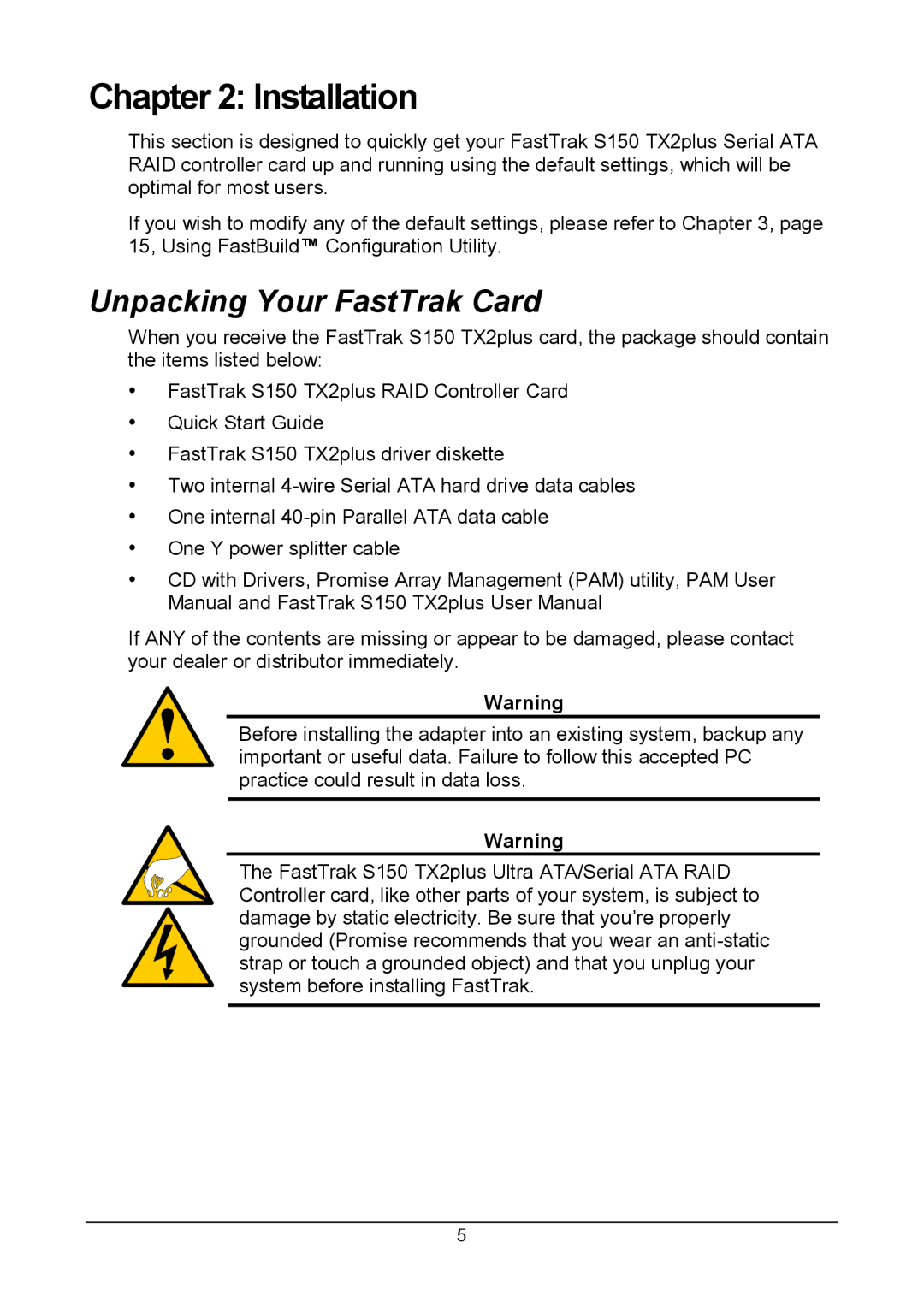 Promise Technology 150TX2 user manual Installation, Unpacking Your FastTrak Card 