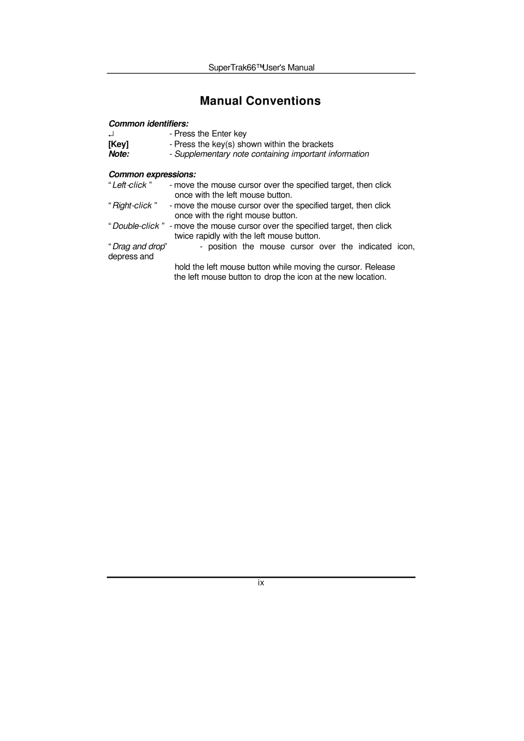 Promise Technology 66 Pro user manual Common identifiers, Key, Common expressions 