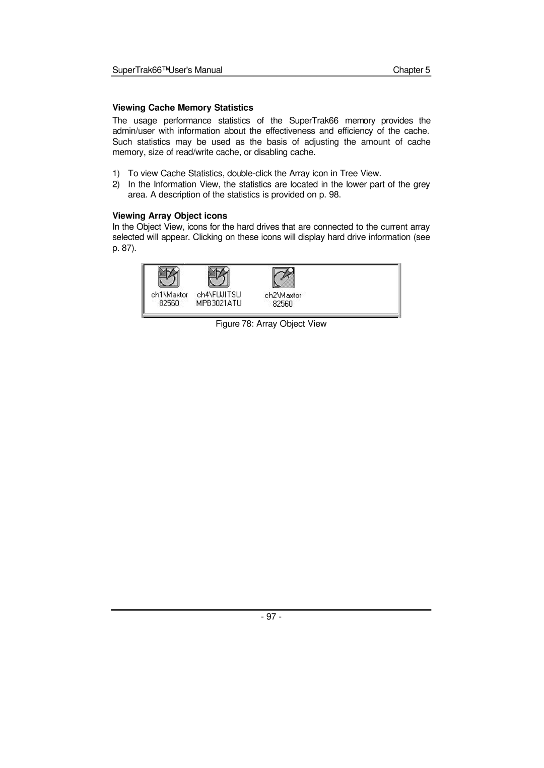 Promise Technology 66 Pro user manual Viewing Cache Memory Statistics, Viewing Array Object icons 