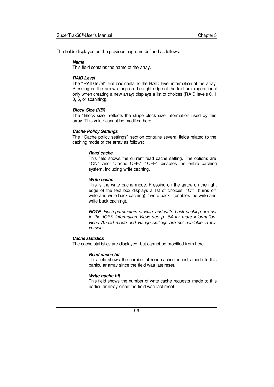 Promise Technology 66 Pro user manual Name, Block Size KB, Cache Policy Settings, Read cache, Write cache, Cache statistics 