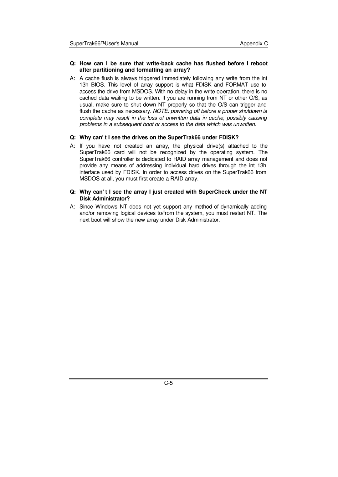 Promise Technology 66 Pro user manual Why can’t I see the drives on the SuperTrak66 under FDISK? 