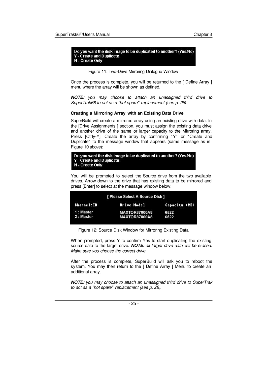 Promise Technology 66 Pro user manual Creating a Mirroring Array with an Existing Data Drive 