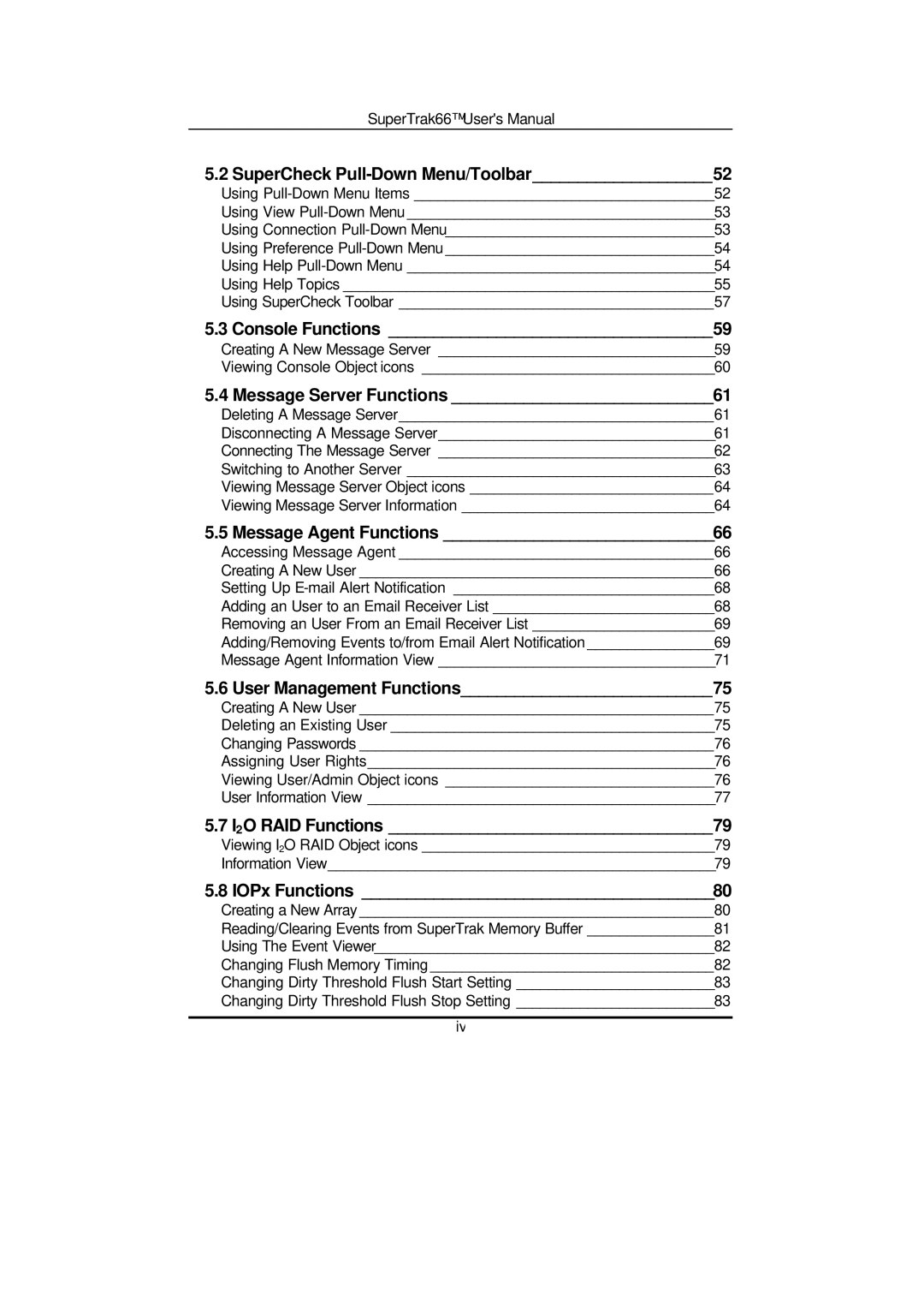 Promise Technology 66 Pro user manual Console Functions 