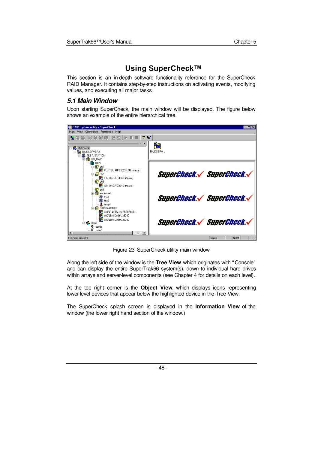 Promise Technology 66 Pro user manual Using SuperCheck, Main Window 