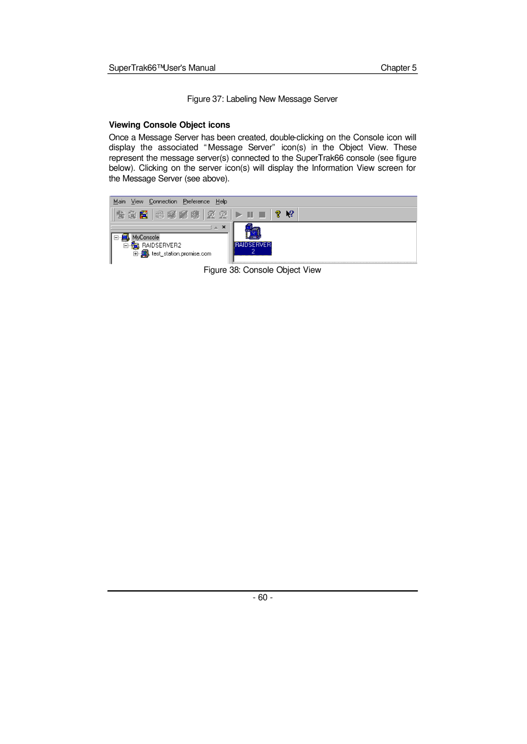 Promise Technology 66 Pro user manual Labeling New Message Server, Viewing Console Object icons 