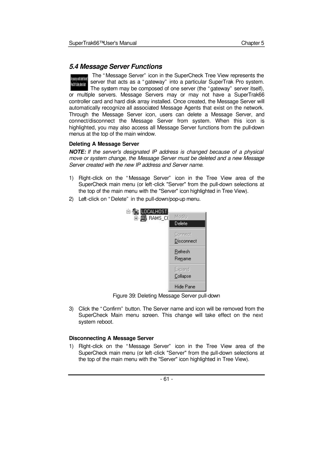 Promise Technology 66 Pro user manual Message Server Functions, Deleting a Message Server, Disconnecting a Message Server 