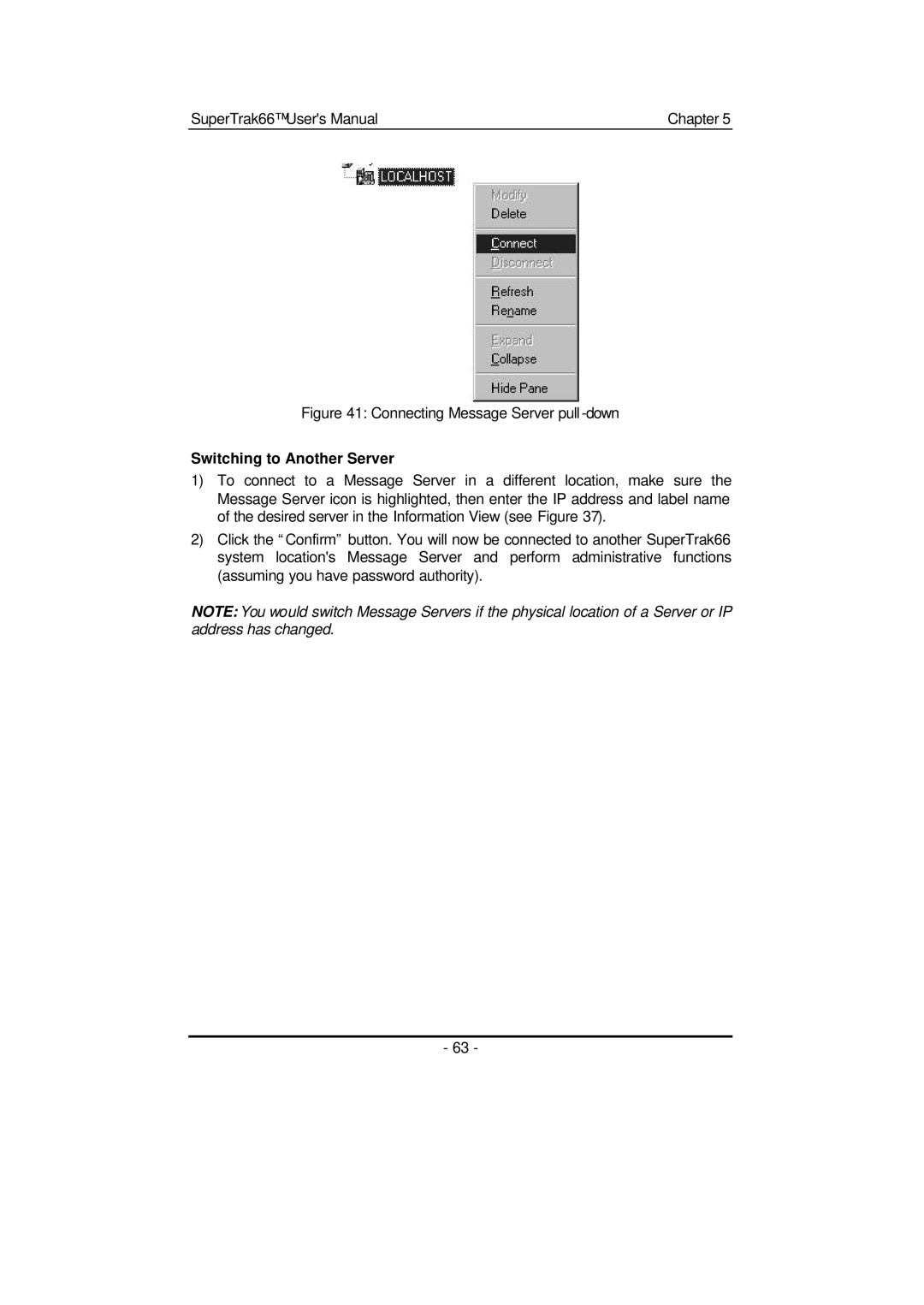 Promise Technology 66 Pro user manual Connecting Message Server pull -down, Switching to Another Server 