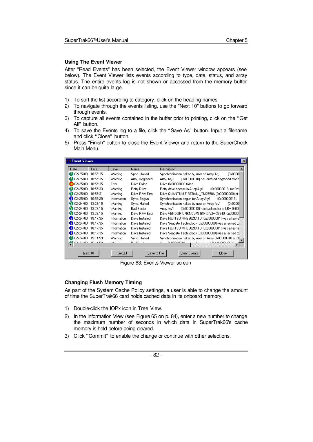 Promise Technology 66 Pro user manual Using The Event Viewer, Changing Flush Memory Timing 