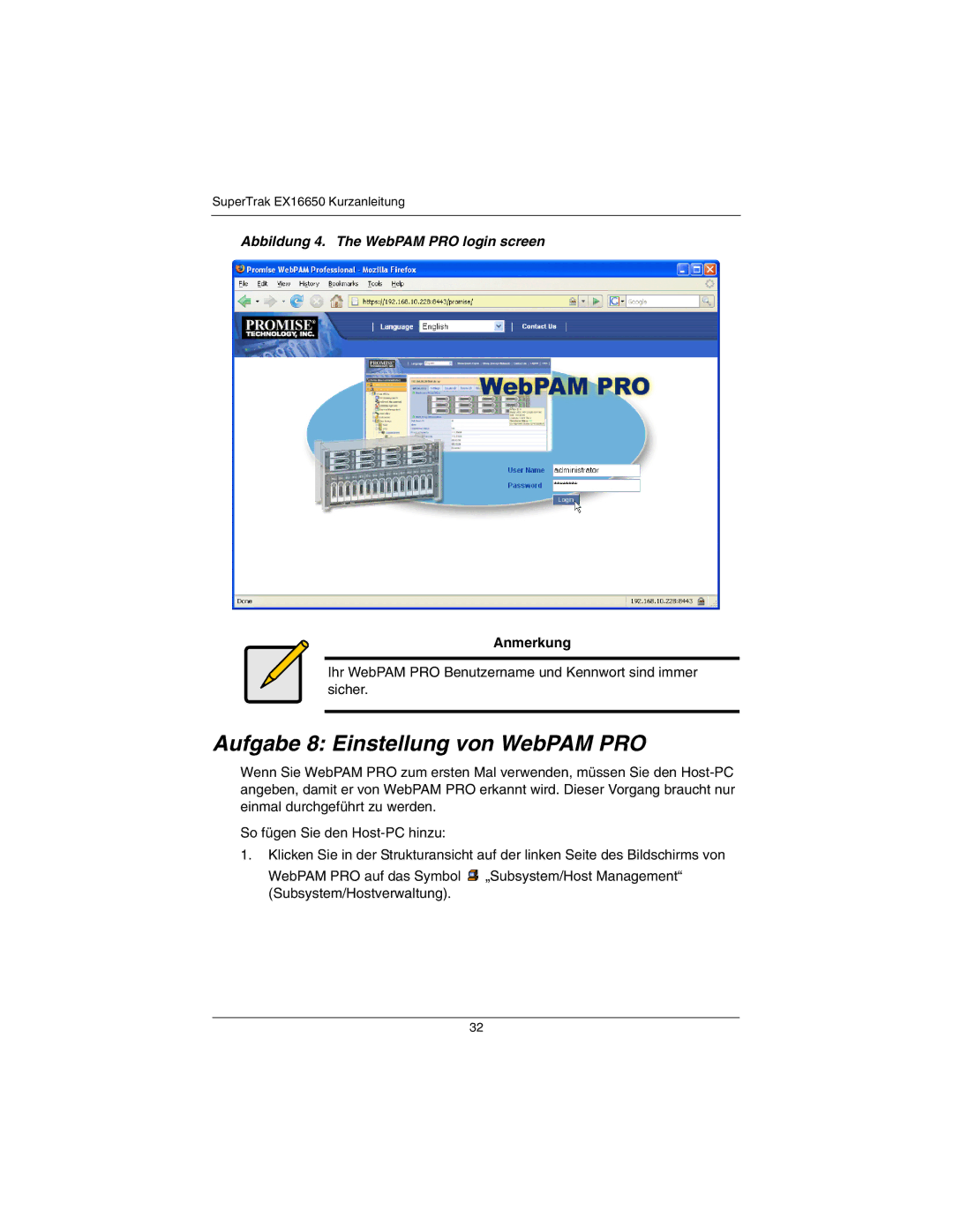 Promise Technology EX16650 manual Aufgabe 8 Einstellung von WebPAM PRO, Anmerkung 