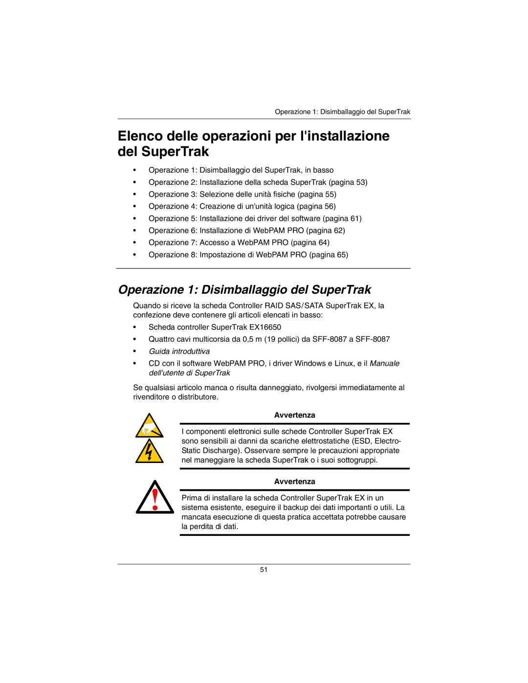 Promise Technology EX16650 manual Operazione 1 Disimballaggio del SuperTrak, Avvertenza 