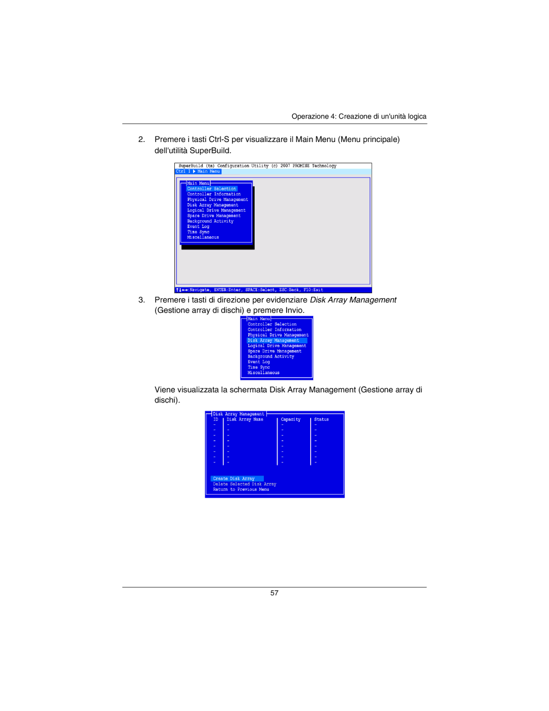 Promise Technology EX16650 manual Operazione 4 Creazione di ununità logica 