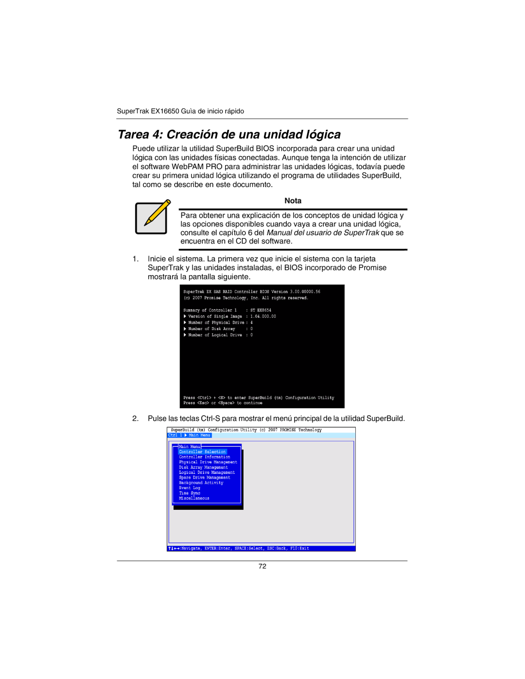 Promise Technology EX16650 manual Tarea 4 Creación de una unidad lógica, Nota 