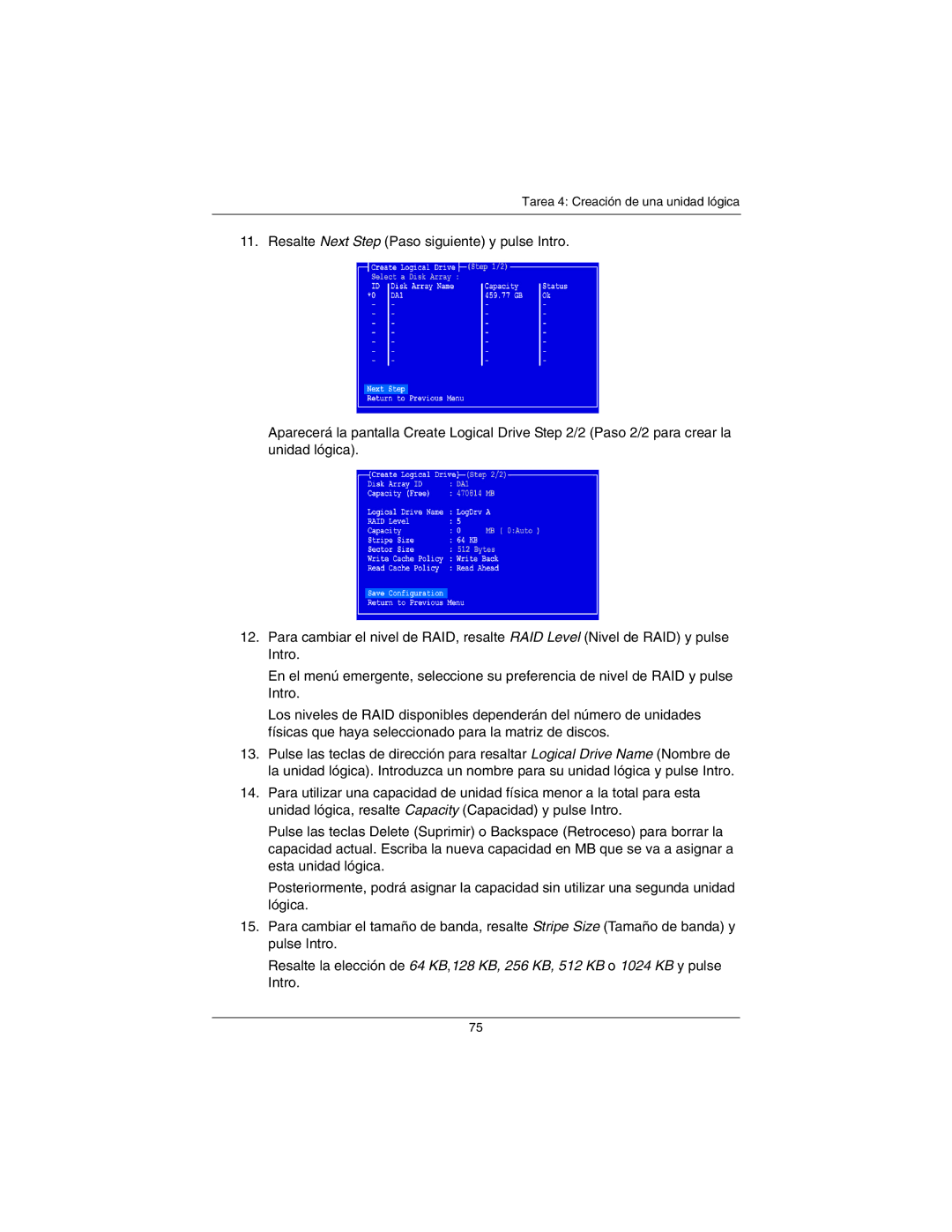 Promise Technology EX16650 manual Tarea 4 Creación de una unidad lógica 