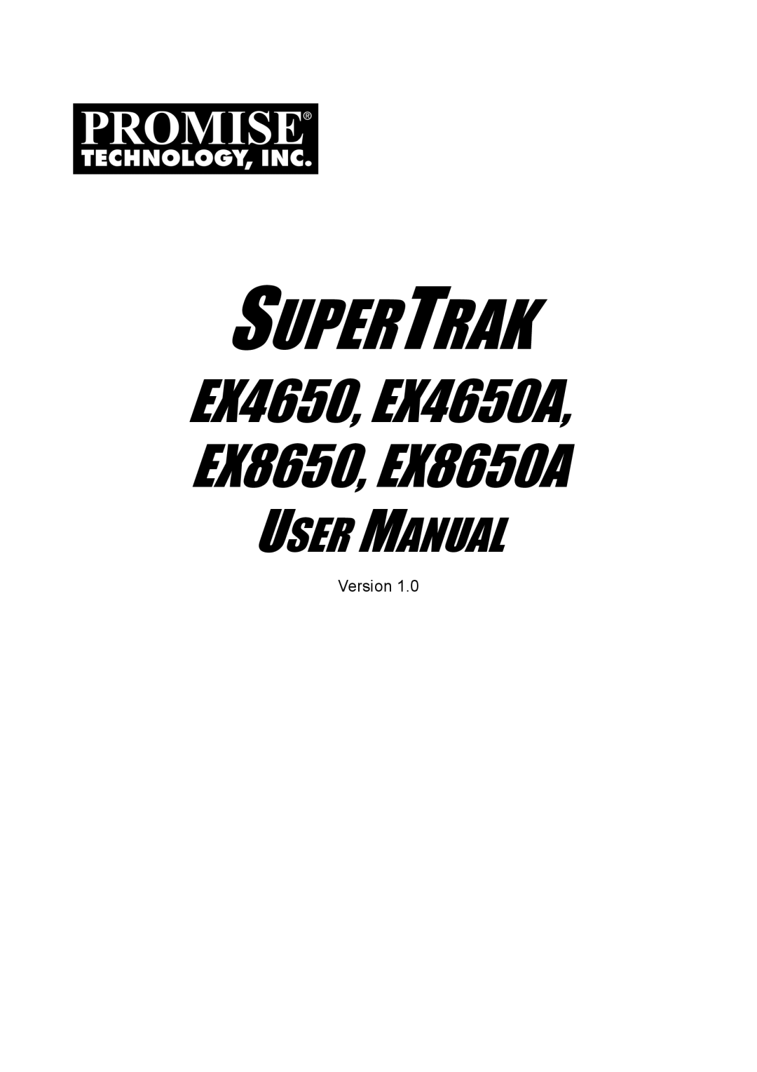 Promise Technology EX4650A, EX8650A user manual Supertrak 