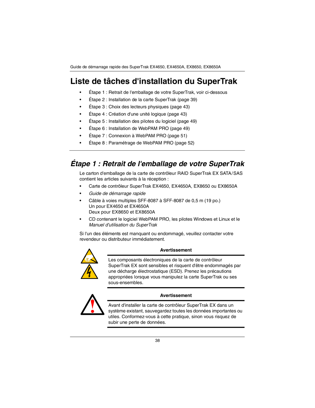 Promise Technology EX4650A, EX8650A quick start Étape 1 Retrait de lemballage de votre SuperTrak, Avertissement 