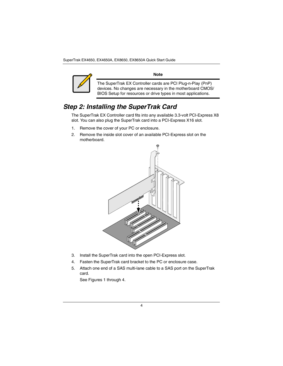 Promise Technology EX4650A, EX8650A quick start Installing the SuperTrak Card 