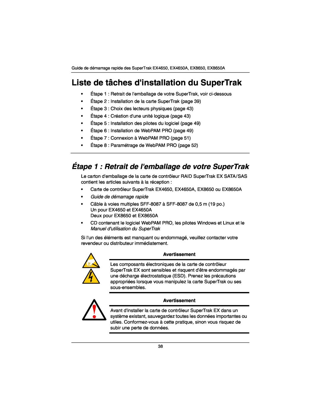 Promise Technology EX4650A Liste de tâches dinstallation du SuperTrak, Étape 1 Retrait de lemballage de votre SuperTrak 