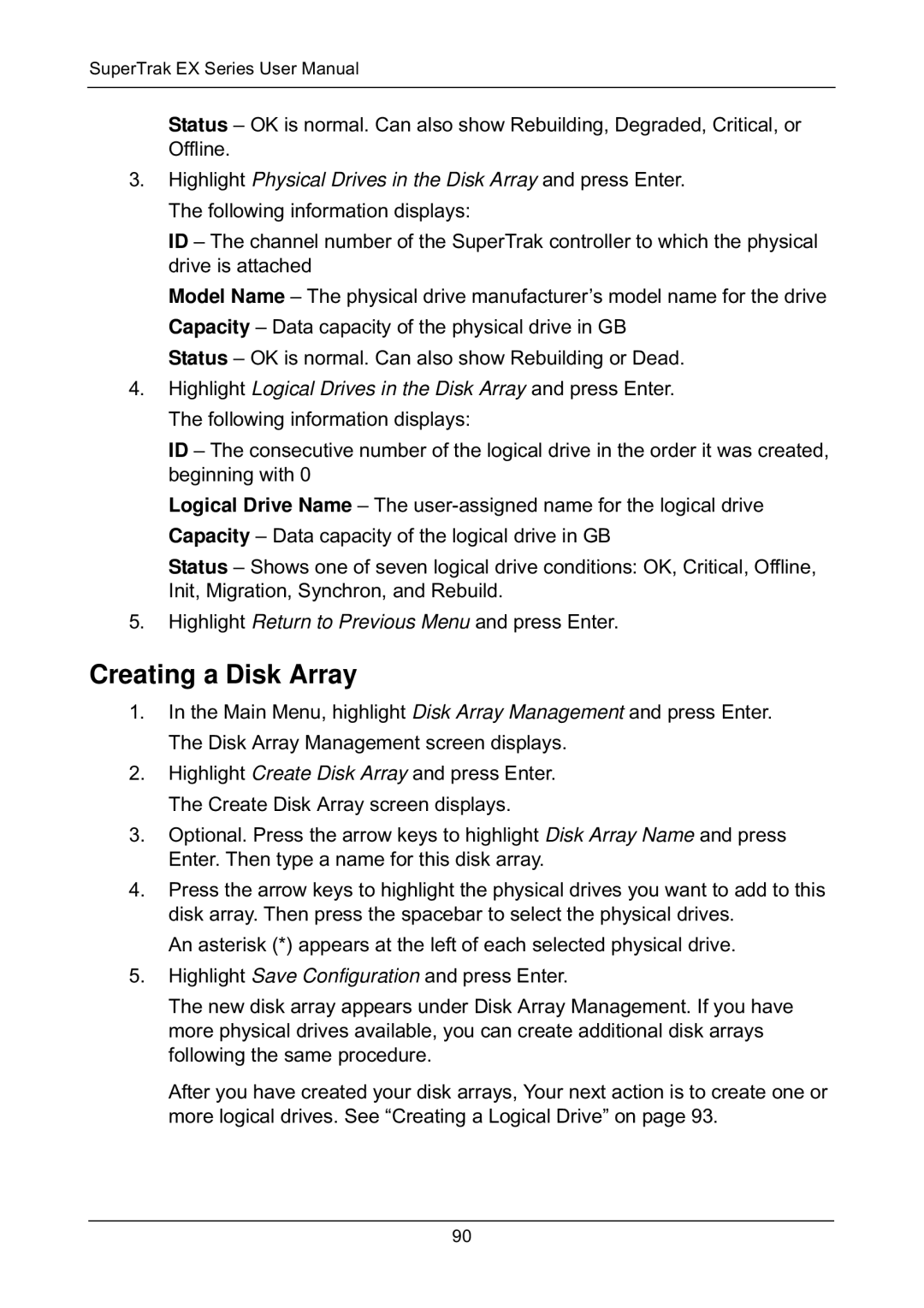 Promise Technology EX8658, EX8654, EX8650, EX4650 manual Creating a Disk Array 