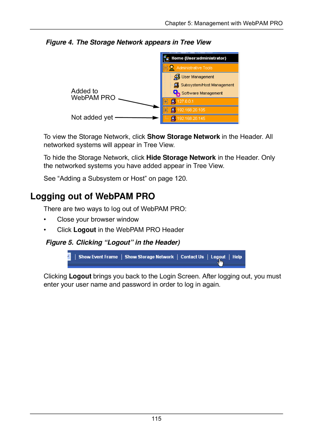 Promise Technology EX8654, EX8658, EX8650, EX4650 manual Logging out of WebPAM PRO, Storage Network appears in Tree View 