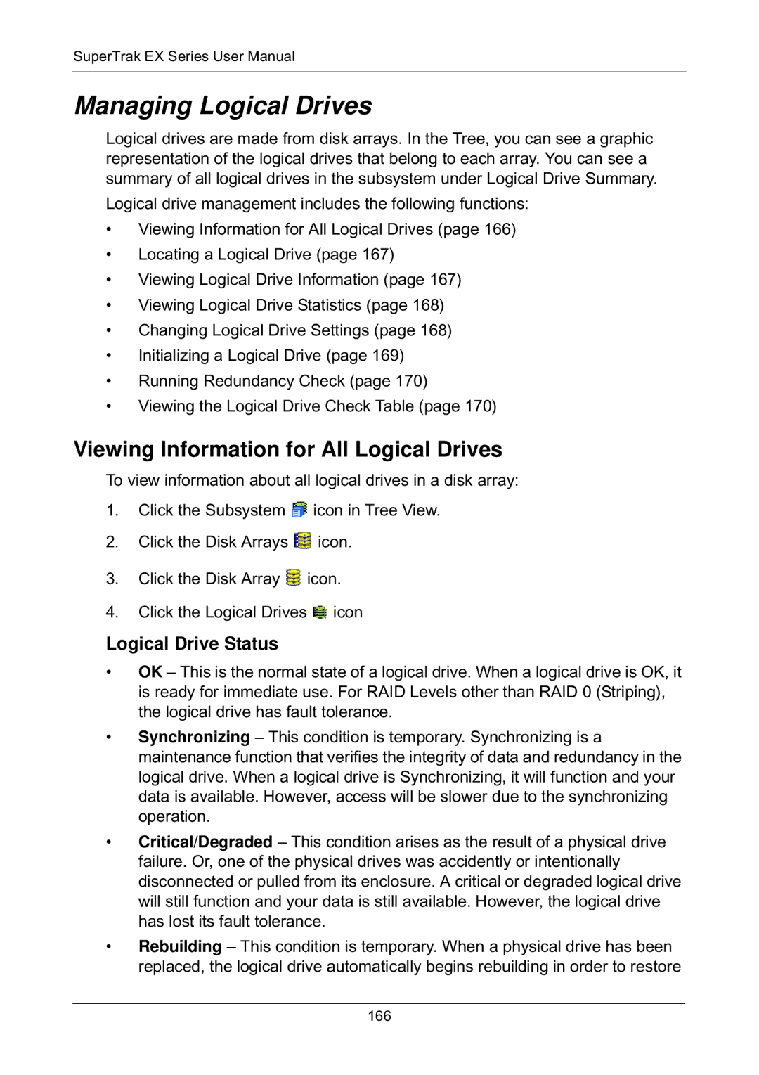 Promise Technology EX8658, EX8654, EX8650, EX4650 manual Viewing Information for All Logical Drives, Logical Drive Status 